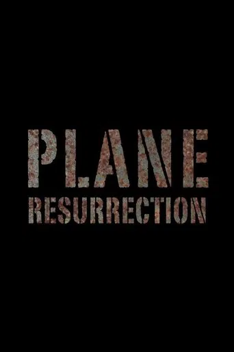 Series poster for Plane Resurrection (2016)