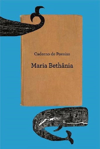 Movie poster for Maria Bethânia - Caderno de Poesia (2013)