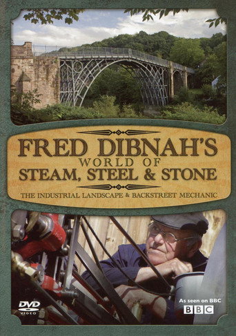 Series poster for Fred Dibnah's World of Steam, Steel and Stone (2006)