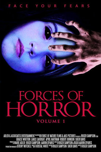 Movie poster for The Forces of Horror Anthology: Volume I (2017)