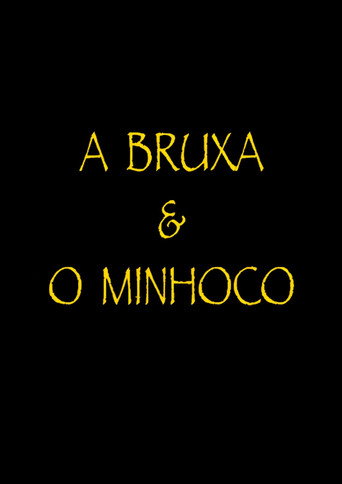 Movie poster for A Bruxa e o Minhoco (2024)