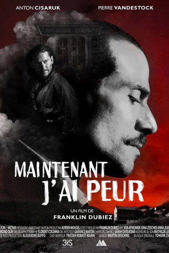 Movie poster for Maintenant, j’ai peur (2024)