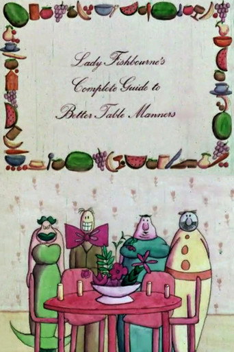 Movie poster for Lady Fishbourne's Complete Guide to Better Table Manners (1976)