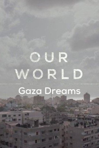 Movie poster for Gaza Dreams (2018)