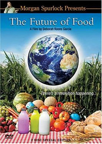 Movie poster for The Future of Food (2004)