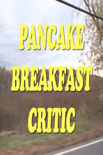 Pancake Breakfast Critic with Joe Pera poster