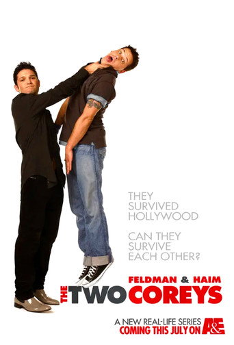 Series poster for The Two Coreys (2007)