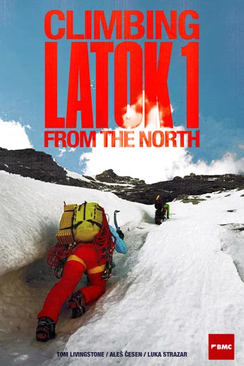 Movie poster for Climbing Latok 1 From The North (2020)