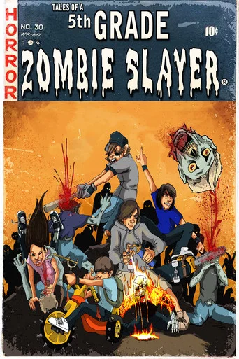 Movie poster for Tales of a 5th Grade Zombie Slayer (2010)