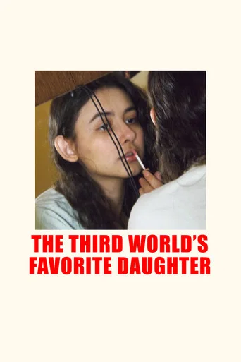 Movie poster for The Third World's Favorite Daughter (2023)