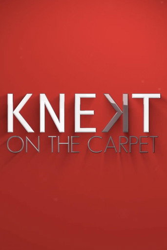 Series poster for KNEKT®tv on the Carpet (2024)