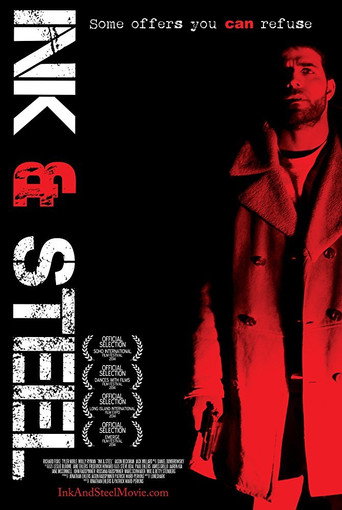 Movie poster for Ink & Steel (2014)