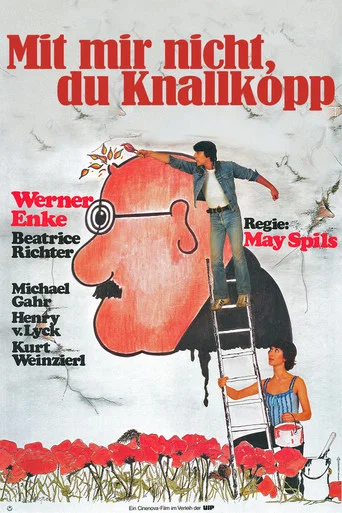 Movie poster for Mit mir nicht, du Knallkopp (1983)