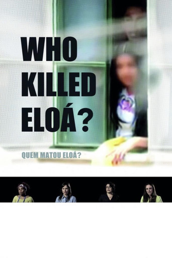 Movie poster for Who Killed Eloá? (2015)