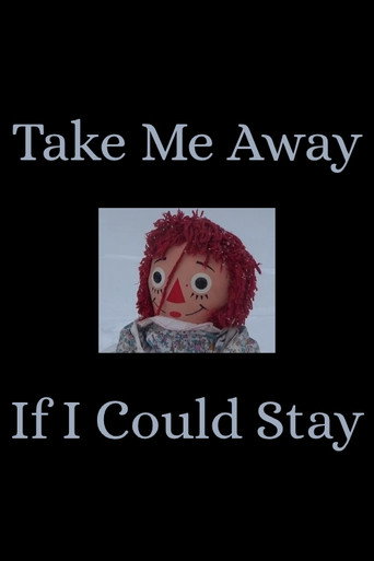 Movie poster for Take Me Away / If I Could Stay (2025)