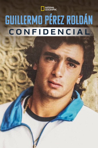 Series poster for Guillermo Pérez Roldán confidencial (2022)
