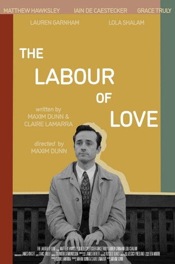 Movie poster for The Labour of Love (2026)