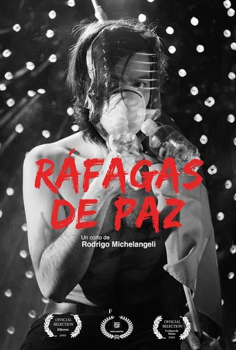 Movie poster for RÁFAGAS DE PAZ (2014)