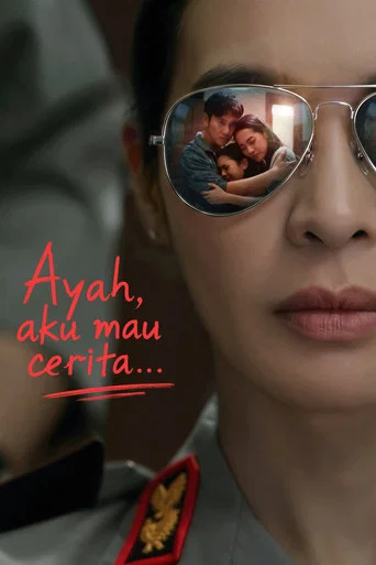 Movie poster for Ayah, Aku Mau Cerita.... (2026)