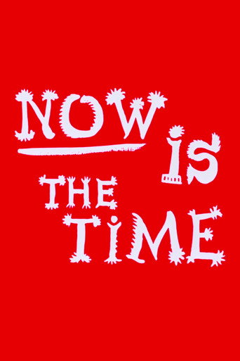 Movie poster for Now Is the Time (1951)