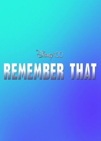 Disney 100: Remember That poster