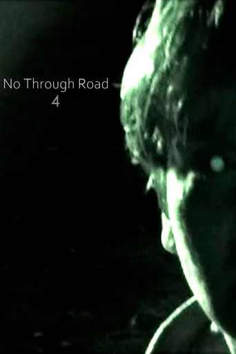 Movie poster for No Through Road 4 (2012)