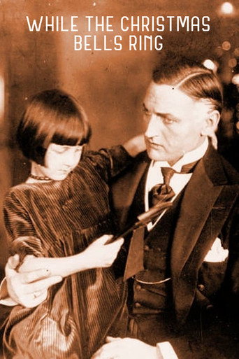 Movie poster for While the Christmas Bells Rings (1917)