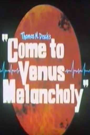 Movie poster for Come to Venus Melancholy (1995)