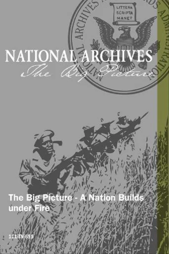 Movie poster for A Nation Builds Under Fire (1967)