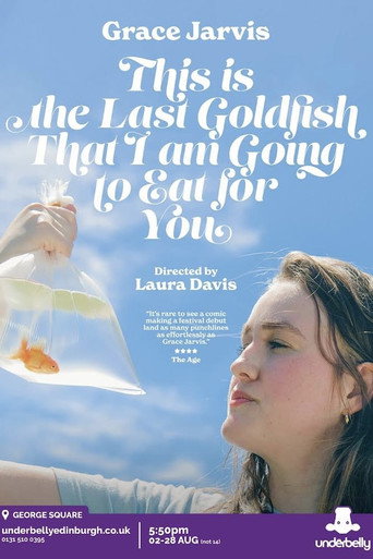 Movie poster for Grace Jarvis: This is the Last Goldfish That I Am Going to Eat For You (2024)