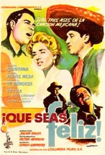 Movie poster for ¡Que seas feliz! (1956)