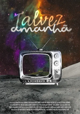 Movie poster for Talvez Amanhã. (2026)