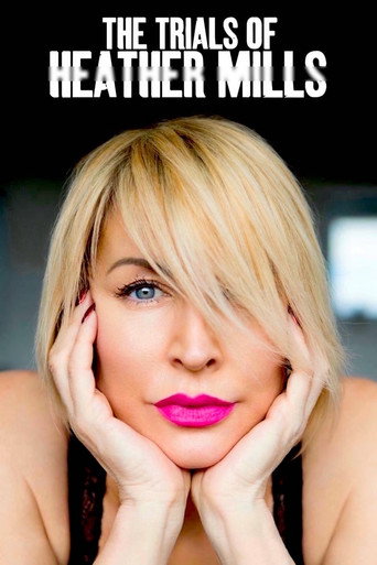 Movie poster for The Trials of Heather Mills (2023)