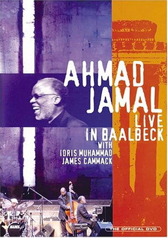 Movie poster for Ahmad Jamal: Live in Baalbeck (2003)