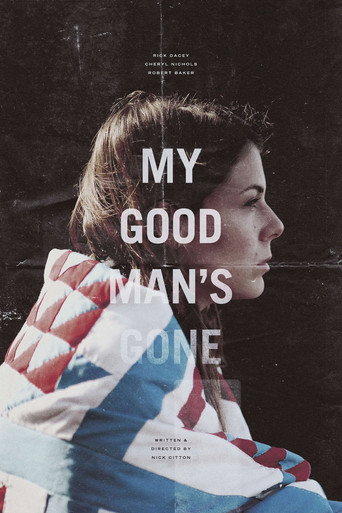 My Good Man's Gone poster