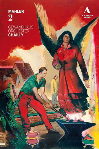 Movie poster for Gustav Mahler - Symphony No.  2 (Riccardo Chailly, Leipzig Gewandhaus Orchestra) (2011)
