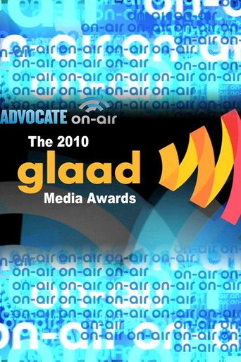 Movie poster for Advocate On-Air: 2010 GLAAD Media Awards (2010)