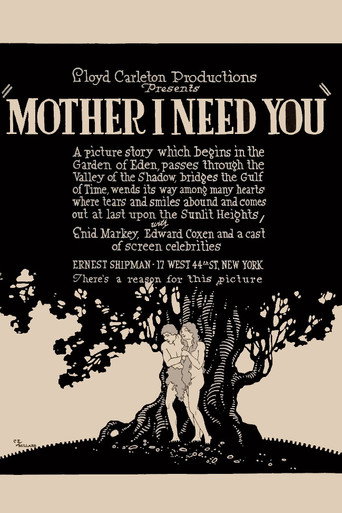 Movie poster for Mother, I Need You (1918)