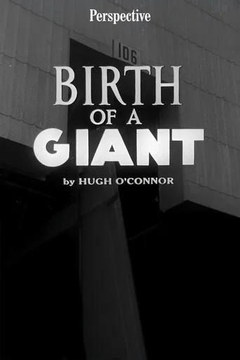 Movie poster for Birth of a Giant (1957)