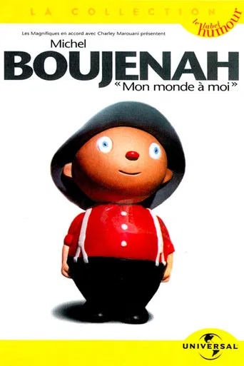 Michel Boujenah - Mon monde à moi poster