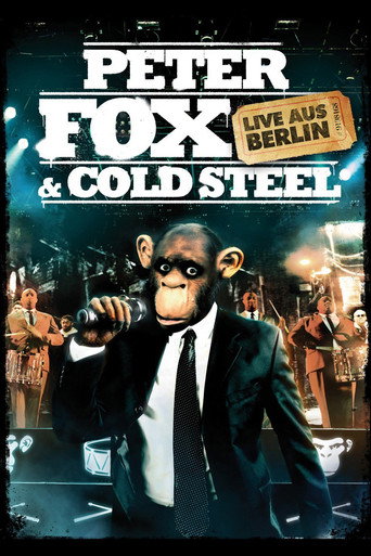 Movie poster for Peter Fox & Cold Steel: Live aus Berlin (2009)