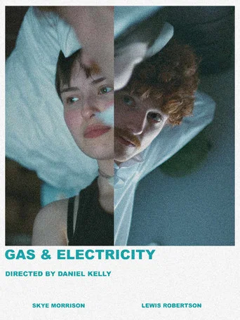 Movie poster for Gas and Electricity (2025)