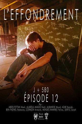 Movie poster for L'effondrement-Episode 12 J+580