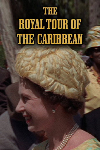 Movie poster for The Royal Tour of the Caribbean (1966)