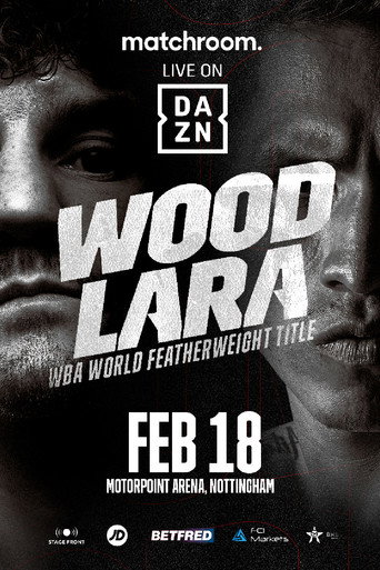 Movie poster for Leigh Wood vs. Mauricio Lara (2023)