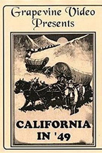 Movie poster for California in '49 (1924)