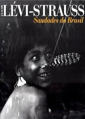 Lévi-Strauss: Saudades do Brasil poster