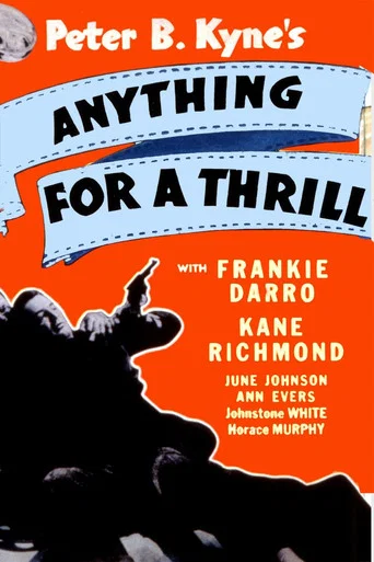 Movie poster for Anything for a Thrill (1937)
