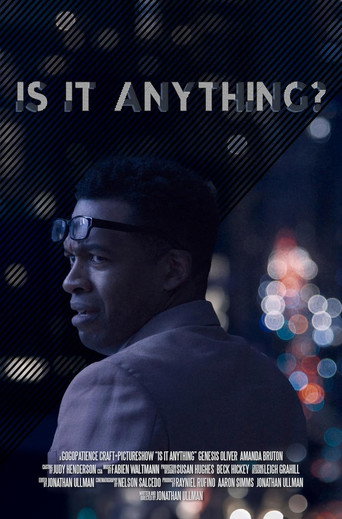 Movie poster for Is It Anything? (2025)