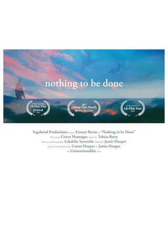 Movie poster for Nothing to be Done (2023)